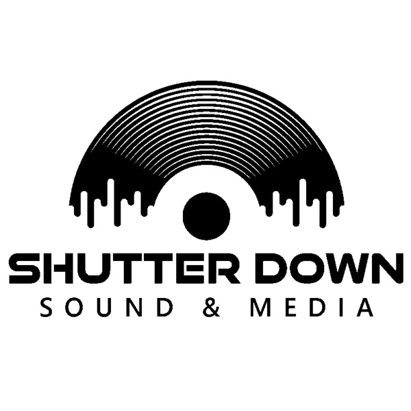 Shutter Down Sound & Media