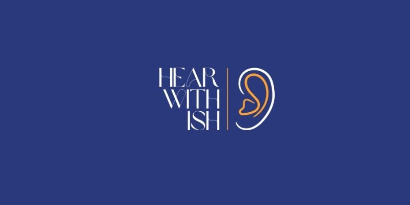 Hear with Ish